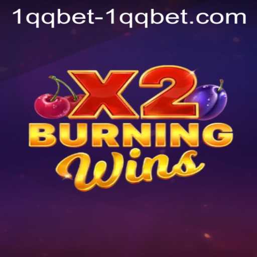Discover the Thrilling World of BurningWinsX2