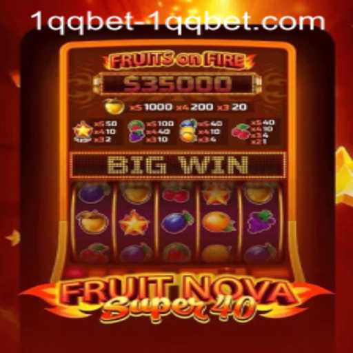 Exploring FruitNovaSuper40: A Seamless Blend of Classic Fruit Theme and Modern Casino Gaming