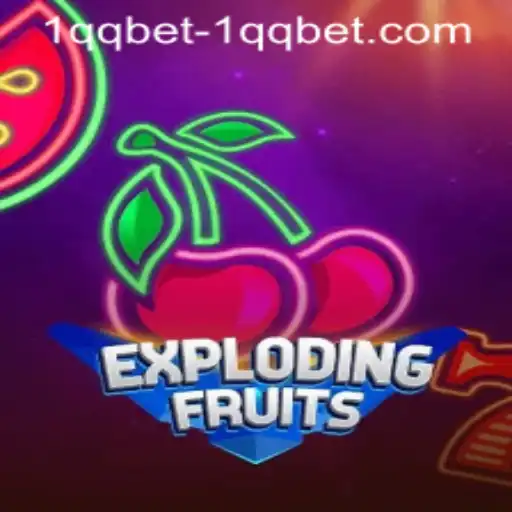 ExplodingFruits: A Thrilling Adventure and 1qqbet PH Login Tips